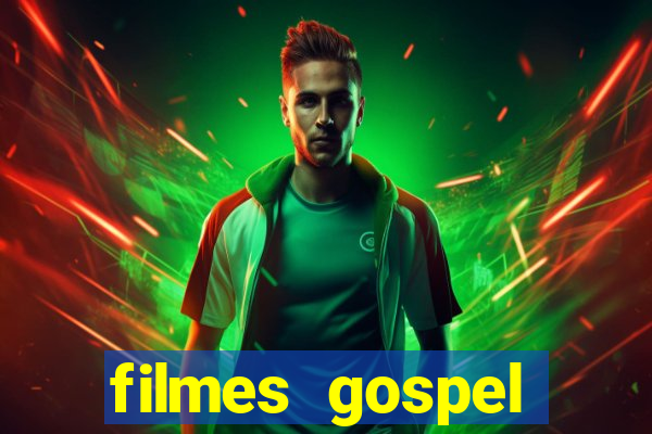 filmes gospel baseadas em fatos reais emocionantes